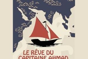 Le rêve du capitaine Ahmad